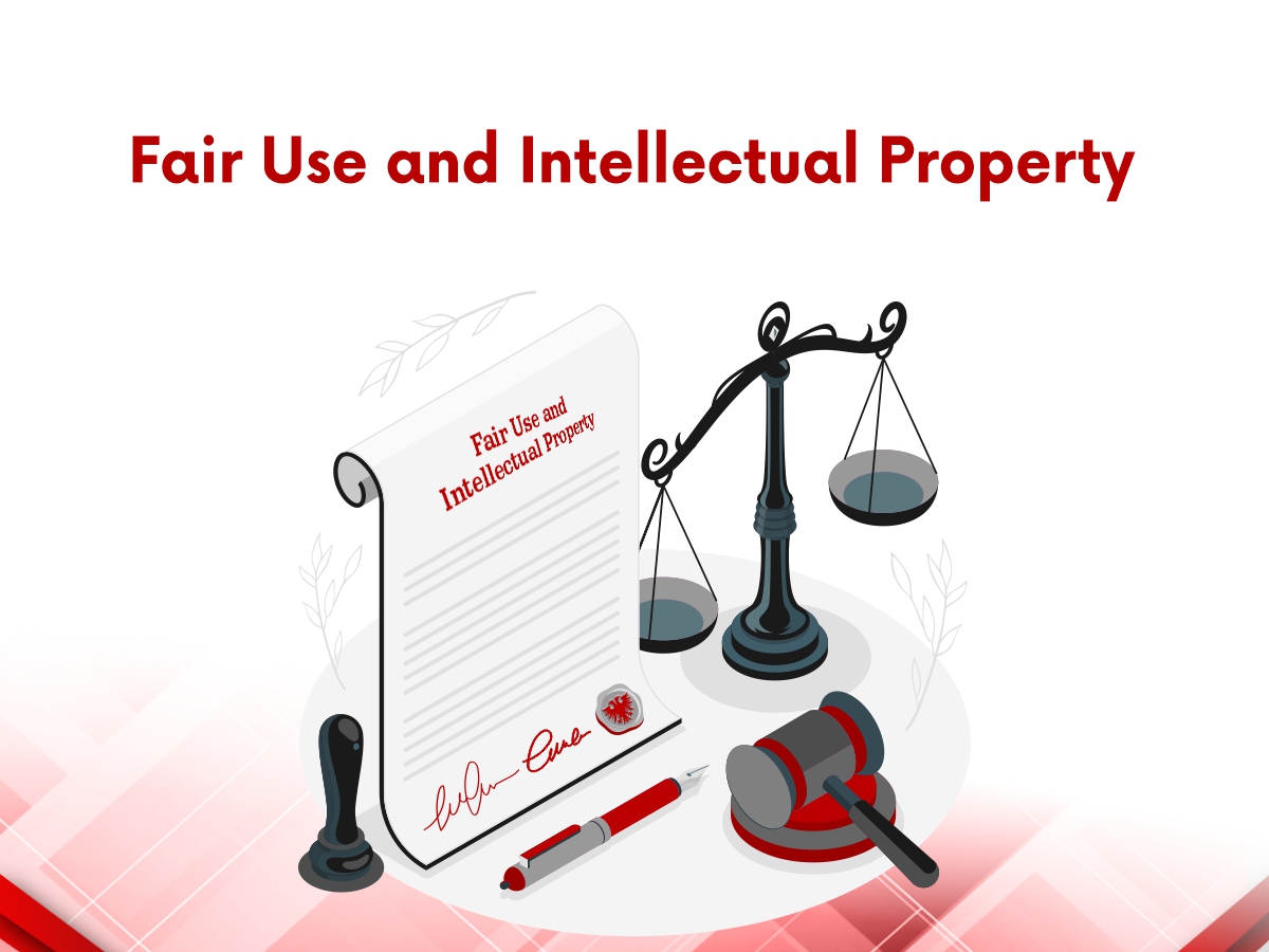 Fair Use and Intellectual Property