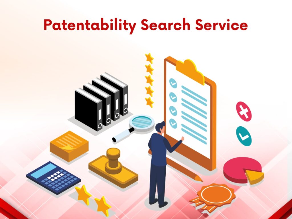 Why Should You Perform A Patentability Search?