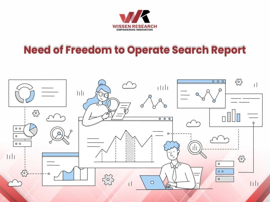 Need of Freedom to Operate Search Report