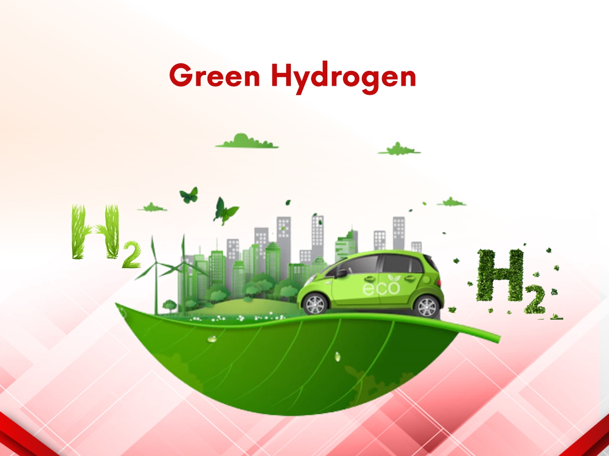 Green Hydrogen – A Fuel for Future