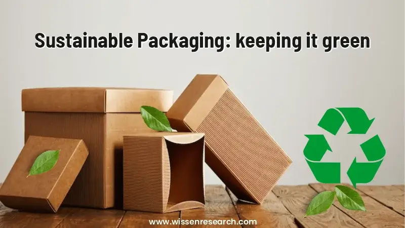 Sustainable Packaging keeping it green