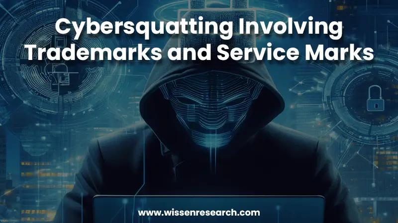 Cybersquatting Involving Trademarks and Service Marks