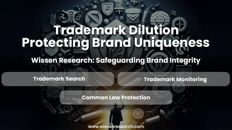 Trademark Dilution Protecting Brand Uniqueness