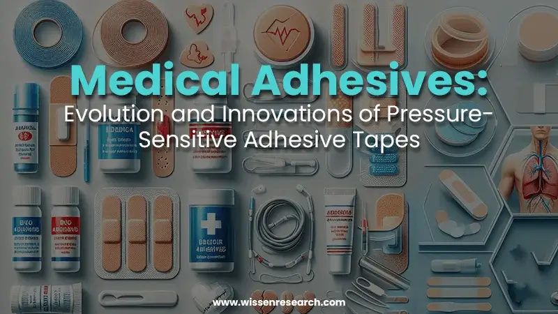 Medical Adhesives evolutions and innovations of present sensitive adhesive tapes