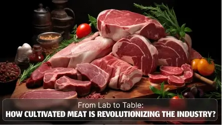 How Cultivated Meat is Revolutionizing the Industry