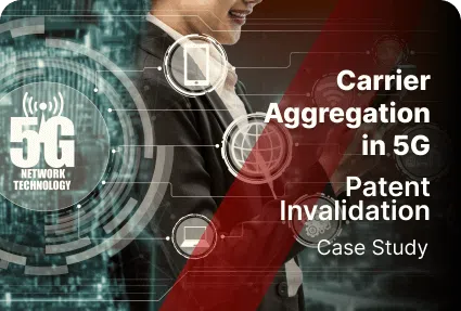 Carrier Aggregation in 5G - Patent Invalidation